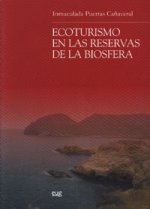 Ecoturismo en las reservas de la biosfera