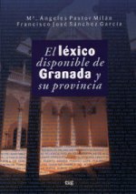 El léxico disponible de Granada y su provincia