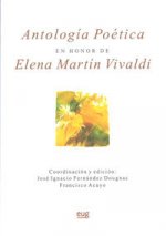 Antología poética en honor de Elena Martín Vivaldi