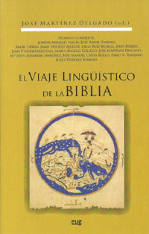 El viaje lingüistico de la biblia