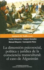 La dimensión psicosocial, política y jurídica de la consciencia transcultural : el caso de Afganistán