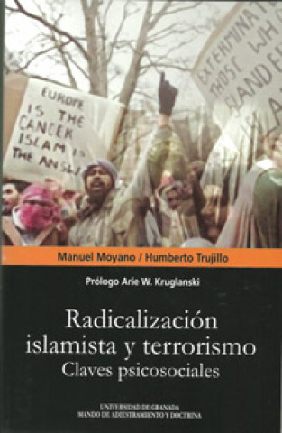 Radicalización islamista y terrorismo : claves psicosociales