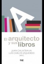 El arquitecto y sus libros: Lecturas comentadas en la Escuela de Arquitectura de Granada