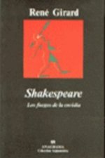 Shakespeare : los fuegos de la envidia