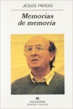 Memorias de memoria : 1974-1988