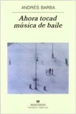 Ahora tocad música de baile