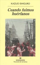 Cuando fuimos huérfanos