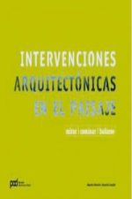 Intervenciones arquitectónicas en el paisaje