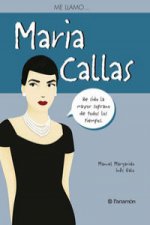 Me llamo...Maria Callas