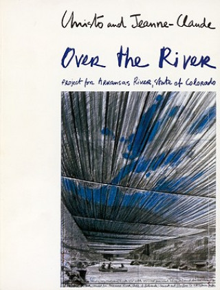 Over the River/The Mastaba: Project for Arkansas River, State of Colorado/Project for United Arab Emirates