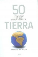 50 cosas que hay que saber sobre la Tierra