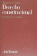 Derecho constitucional : sistema de fuentes