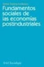 Fundamentos sociales de las economías postindustriales
