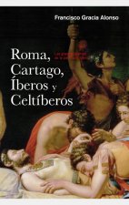 Roma, Cártago, íberos y celtíberos