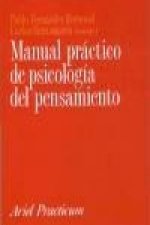 Manual práctico de psicología del pensamiento