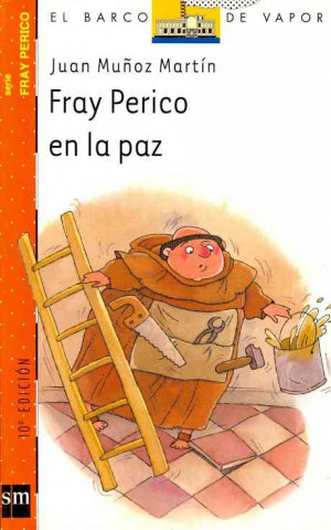 Fray perico en la paz