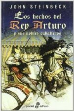 Los hechos del rey Arturo y sus nobles caballeros