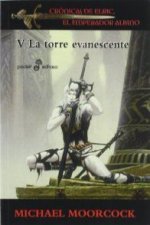 La torre evanescente: Crónicas de Elric, el emperador albino 5