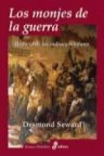 Los monjes de la guerra : historia de las órdenes militares