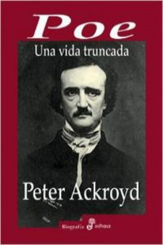 Poe : una vida truncada