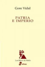 Patria e imperio : ensayos políticos