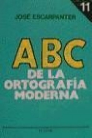 ABC de la ortografía moderna 11