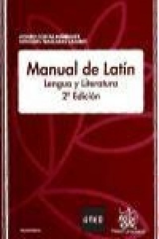 Manual de latín : lengua y literatura