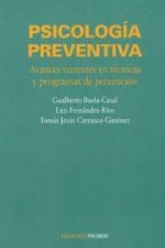 Psicología preventiva : avances recientes en técnicas y programas de prevención