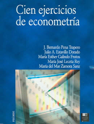 Cien ejercicios de econometría