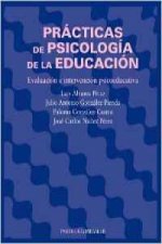 Prácticas de psicología de la educación : evaluación e intervención psicoeducativa