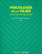 Psicología de la vejez : una psicogerontología aplicada