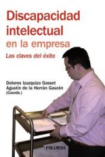 Discapacidad intelectual en la empresa : las claves del éxito