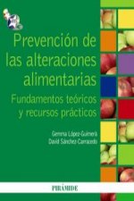 Prevención de las alteraciones alimentarias : fundamentos teóricos y recursos prácticos