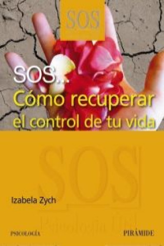 SOS-- cómo recuperar el control de tu vida