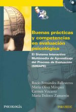 Buenas prácticas y competencias en evaluación psicológica : el sistema interactivo multimedia de aprendizaje del proceso de evaluación (SIMAPE)