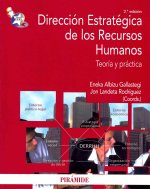 Dirección estratégica de los recursos humanos : teoría y práctica