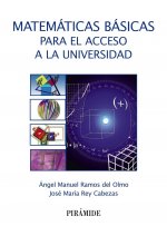 Ramos del Olmo, Á: Matemáticas básicas para el acceso a la u