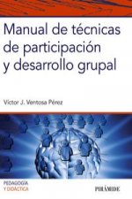 Manual de técnicas de participación y desarrollo grupal