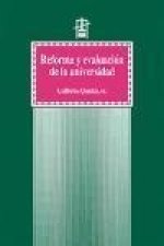 Reforma y evaluación de la universidad