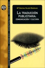La traducción publicitaria : comunicación y cultura