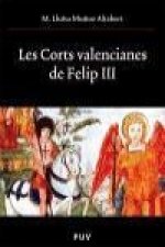 Les Corts Valencianes de Felip III