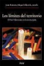 Los límites del territorio : el país valenciano en la encrucijada