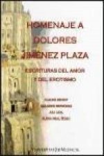Escrituras del amor y del erotismo : homenaje a Dolores Jiménez Plaza