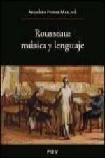Rousseau : (música y lenguaje)