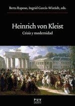 Heinrich von Kleist : crisis y modernidad