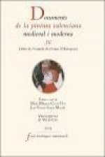 Documents de la pintura valenciana medieval i moderna : llibre de l'entrada de Ferran d'Antequera