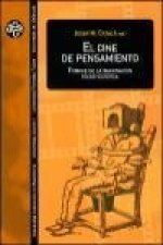 El cine de pensamiento : formas de la imaginación tecno-estética