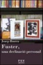Fuster, una declinació personal