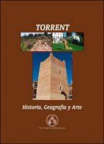 Torrent : historia, geografía y arte