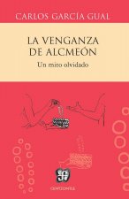 La venganza de Alcmeón : un mito olvidado